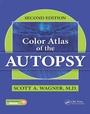 Cover: Color Atlas of the Autopsy - CRC Press