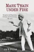 Cover: Mark Twain under Fire - Camden House Inc
