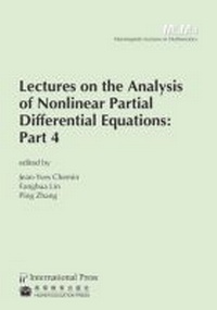 Enlarge image Cover: Lectures on the Analysis of Nonlinear Partial Differential Equations - International Press of Boston Inc
