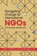 Cover: Navigating Change for International NGOs - Lynne Rienner Publishers Inc