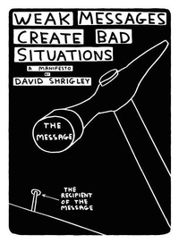 Enlarge image Cover: Weak Messages Create Bad Situations - Canongate Books