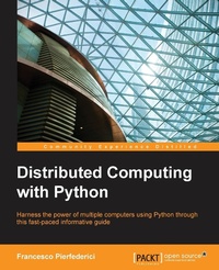 Enlarge image Cover: Distributed Computing with Python - Packt Publishing