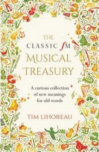 Enlarge image Cover: The Classic FM Musical Treasury - Elliott & Thompson Limited