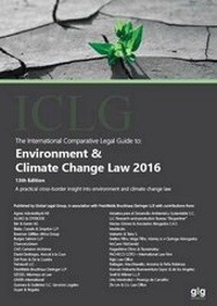Bild: The International Comparative Legal Guide to: Environment & Climate Change Law 2016 - Global Legal Group Ltd