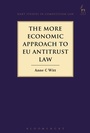 Cover: The More Economic Approach to EU Antitrust Law - Hart Publishing