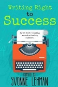 Cover: Writing Right to Success - Iron Stream Books