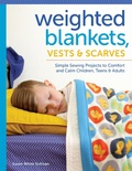 Cover: Weighted Blankets, Vests, and Scarves - Spring House Press