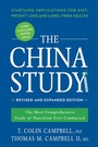 Cover: The China Study: Revised and Expanded Edition - Benbella Books