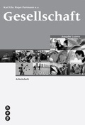 Cover: Gesellschaft Ausgabe Luzern, Arbeitsheft - hep verlag