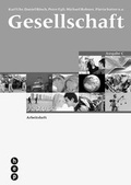 Cover: Gesellschaft Ausgabe C, Arbeitsheft | Print inkl. eLehrmittel - hep verlag