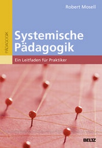 Abbildung von: Systemische Pädagogik - Beltz Verlagsgruppe GmbH & Co. KG