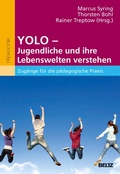 Cover: YOLO - Jugendliche und ihre Lebenswelten verstehen - Beltz eBook