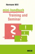 Cover: Mini-Handbuch Training und Seminar - Beltz Verlagsgruppe GmbH & Co. KG
