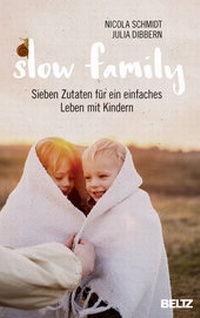 Enlarge image Cover: Slow Family - Beltz Verlagsgruppe GmbH & Co. KG
