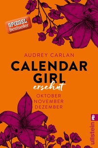 Abbildung von: Calendar Girl - Ersehnt (Calendar Girl Quartal 4) - Ullstein Taschenbuchverlag