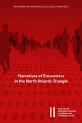Cover: Narratives of Encounters in the North Atlantic Triangle - Verlag der &ouml;sterreichischen Akademie der Wissenschaften