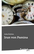Cover: Irun von Pamina - united p.c.