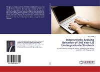 Abbildung von: Internet Info-Seeking Behavior of 3rd Year LIS Undergraduate Students - LAP Lambert Academic Publishing