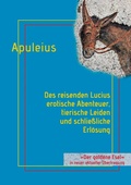 Cover: Des reisenden Lucius erotische Abenteuer, tierische Leiden und schlie&szlig;liche Erl&ouml;sung - Books on Demand