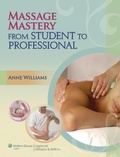 Cover: Massage Mastery - Lippincott Williams and Wilkins