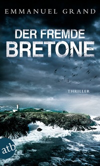 Abbildung von: Der fremde Bretone - Aufbau Taschenbuch