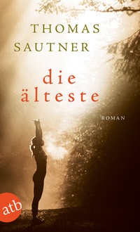 Abbildung von: Die Älteste - Aufbau Taschenbuch