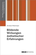 Cover: Bildende Wirkungen &auml;sthetischer Erfahrungen - Beltz eBook