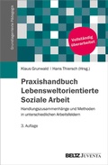 Cover: Praxishandbuch Lebensweltorientierte Soziale Arbeit - Juventa Verlag ein Imprint der Beltz Verlagsgruppe GmbH & Co. KG