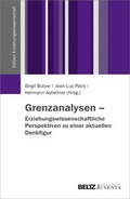 Cover: Grenzanalysen - Erziehungswissenschaftliche Perspektiven zu einer aktuellen Denkfigur - Beltz Juventa