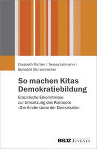 Abbildung von: So machen Kitas Demokratiebildung - Beltz Juventa