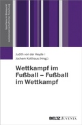 Cover: Wettkampf im Fu&szlig;ball - Fu&szlig;ball im Wettkampf - Beltz eBook