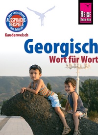 Abbildung von: Georgisch - Wort für Wort: Kauderwelsch-Sprachführer von Reise Know-How - Reise Know-How Verlag Peter Rump GmbH