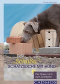 Cover: "SchaSu" - Schatzsuche mit Hund - Cadmos Verlag