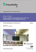 Cover: Analyse subjektiver Erhebungsdaten einer Licht- und Raumklimastudie in einer Bildungseinrichtung - Fraunhofer Verlag