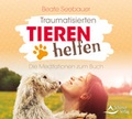 Cover: Traumatisierten Tieren helfen - Schirner Verlag