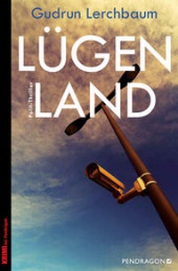 Abbildung von: Lügenland - Pendragon