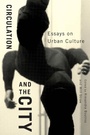 Cover: Circulation and the City - De Gruyter