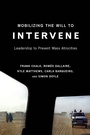 Cover: Mobilizing the Will to Intervene - McGill-Queen's University Press