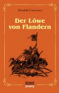 Abbildung von: Der Löwe von Flandern - SEVERUS Verlag