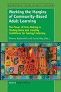 Cover: Working the Margins of Community-Based Adult Learning - Brill