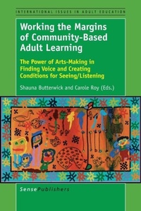 Enlarge image Cover: Working the Margins of Community-Based Adult Learning - Brill