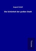 Cover: Die Sch&ouml;nheit der gro&szlig;en Stadt - TP Verone Publishing