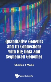 Abbildung von: Quantitative Genetics And Its Connections With Big Data And Sequenced Genomes - World Scientific Publishing Co Pte Ltd