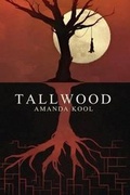 Cover: Tallwood - Satalyte Publishing
