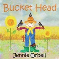 Cover: Bucket Head - Read Aloud Story Books
