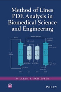 Enlarge image Cover: Method of Lines PDE Analysis in Biomedical Science and Engineering - Wiley