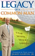 Cover: Legacy of a Common Man - Christian Living Books