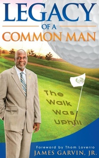 Abbildung von: Legacy of a Common Man - Christian Living Books