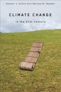Abbildung von: Climate Change in the 21st Century - McGill-Queen's University Press
