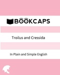 Cover: Troilus and Cressida In Plain and Simple English (A Modern Translation and the Original Version) - Golgotha Press, Inc.